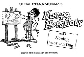 Humpo Hotsflots deel 3 - Koning voor een Dag